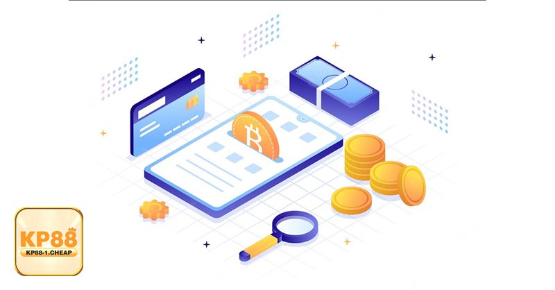 Nạp Tiền kp88 - Các phương thức thanh toán phổ biến tại kp88